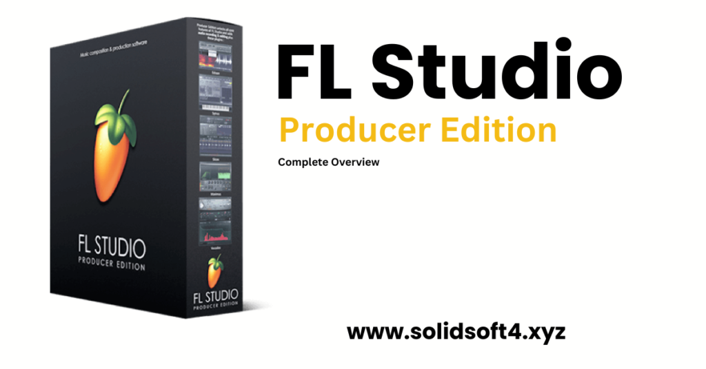 FL Studio Producer Edition 2023 Complete Review